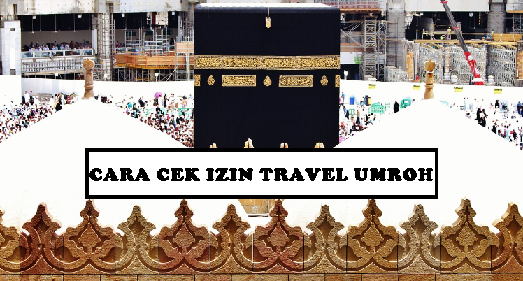 cara-cek-izin-travel-umroh